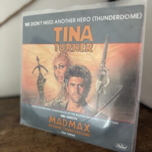 Tina Turner – We Don’t Need Another Hero (7”)